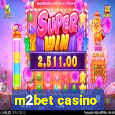 m2bet casino